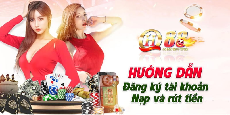 Các thao tác trải nghiệm tại QH88 vô cùng đơn giản